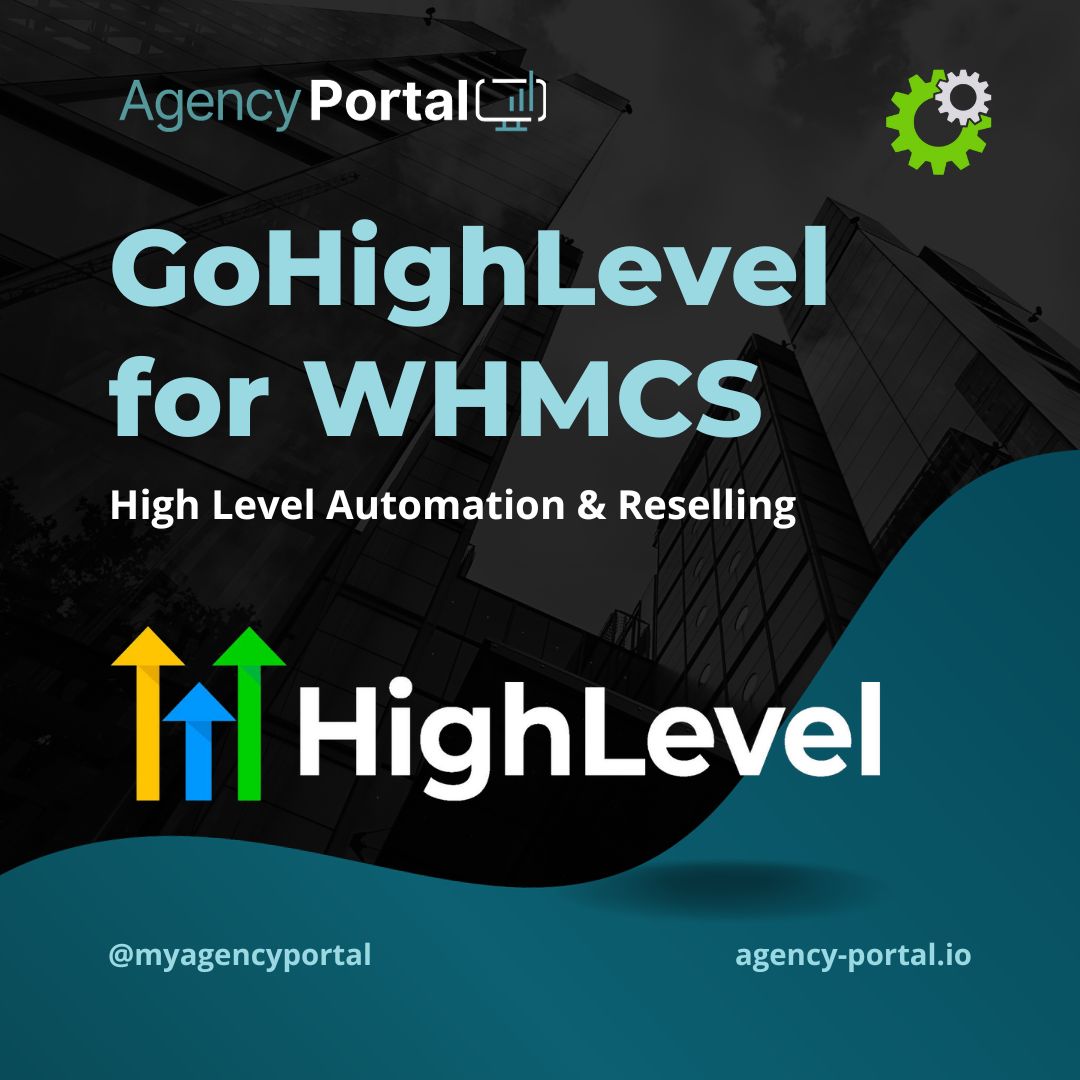 AgencyPortal GoHighLevel Integration For WHMCS Product Image AgencyPortal GoHighLevel Integration For WHMCS Product Image